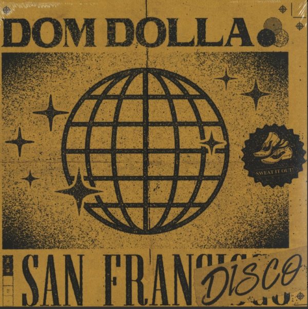 Dom Dolla - San Frandisco - Sweat It Out! - 12"