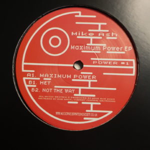 Mike Ash - Maximum Power EP - Music Preservation Society - POWER #1