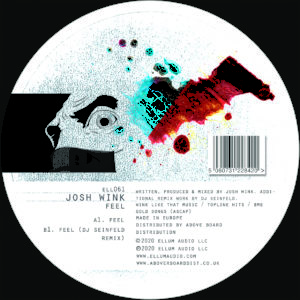 Josh Wink - Feel EP (Inc. DJ Seinfeld Remix) -  Ellum Audio - ELL061 - 12"