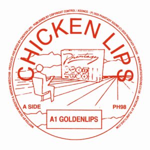 Chicken Lips - Goldenlips - Phantasy Sound - PH98 - 12"