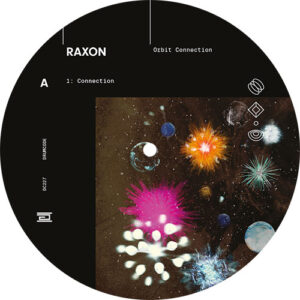 Raxon - Orbit Connection - Drumcode - DC 227 - 12"