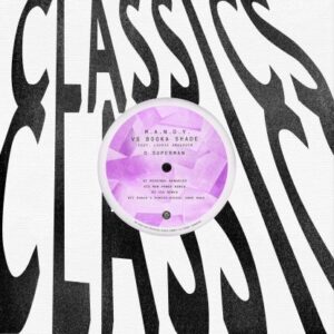 M.A.N.D.Y. vs. Booka Shade Feat. Laurie Anderson - O Superman - Get Physical Music - GPM573V - 12"