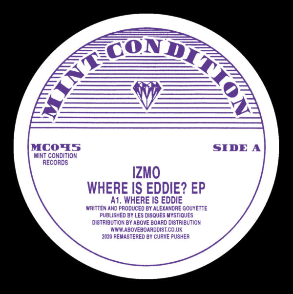 Izmo - Where Is Eddie? EP - Mint Condition - MC045 - 12", EP, RE, RM