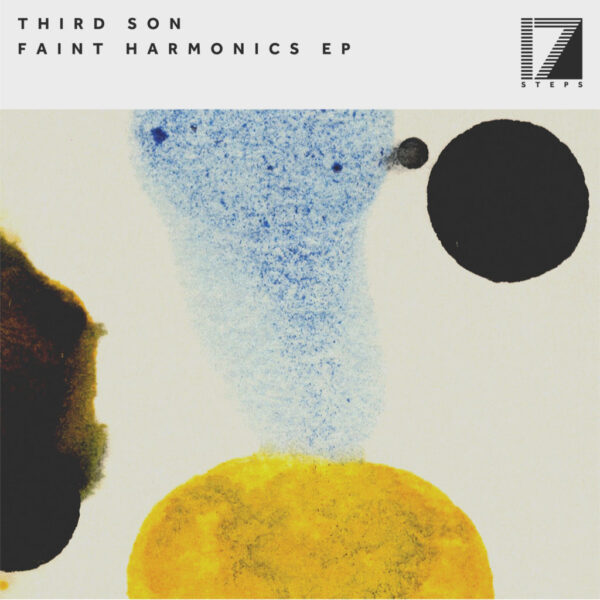 Third Son - FAINT HARMONICS - 17 Steps - 17STEPS035 -  12"