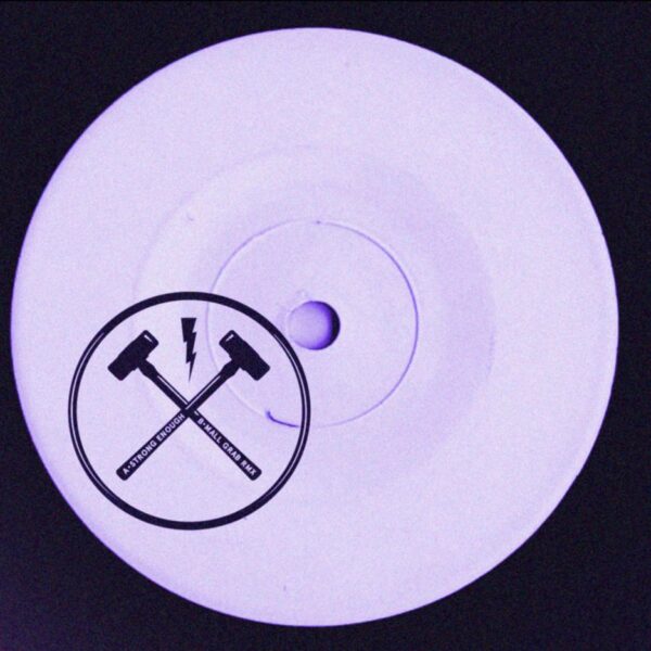 Hammer - Strong Enough EP - The Hammer Hits - THH002 - 12", EP, Ltd, W/Lbl