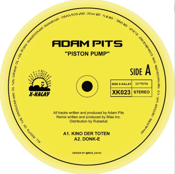 Adam Pits - PISTON PUMP (BLISS INC RX) - X-KALAY - XK023 - 12"