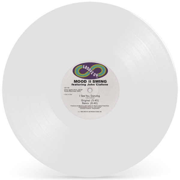 Mood II Swing Featuring John Ciafone - I See You Dancing - Groove On - GO-48 - 12", RE, RM, RP, Whi
