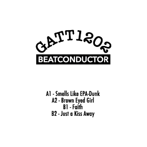 Beatconductor - The Festival Use Only Ep - GATT1202 - GATT Records - 12"
